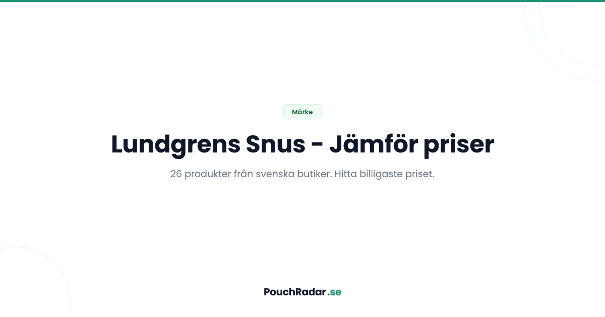 Lundgrens snus - alla produkter och billigaste priser