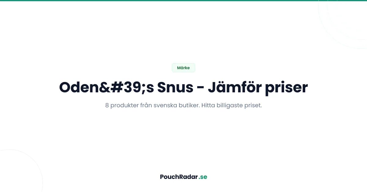 Odens snus - alla produkter och billigaste priser