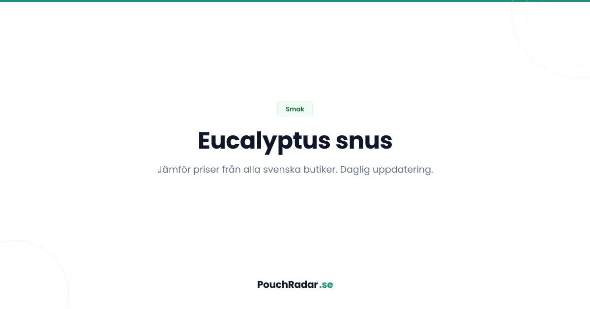 Eucalyptus snus
